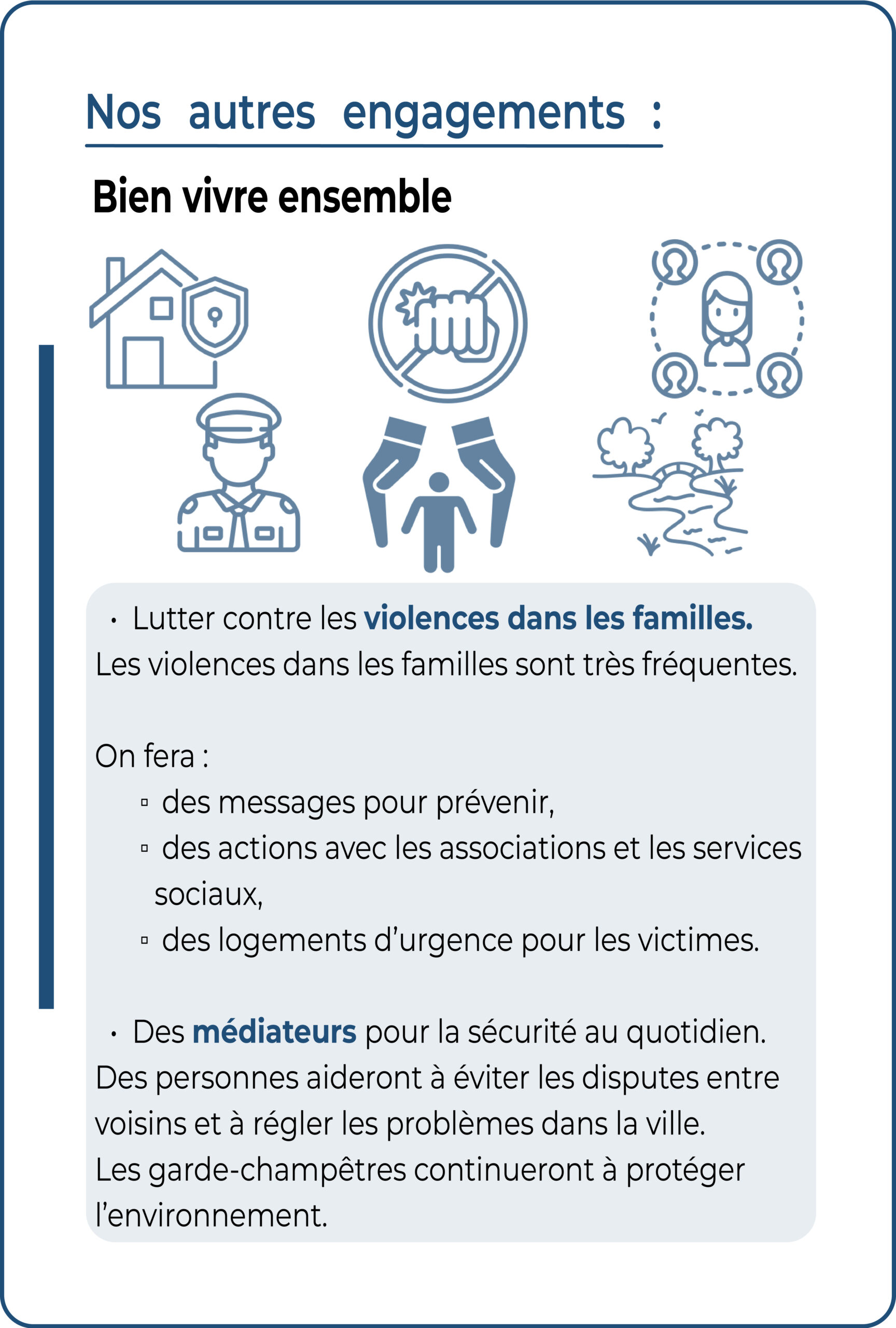 La lutte contre les violences dans les familles et la mis en place de médiateur pour la sécurité au quotidien à Castelsarrasin