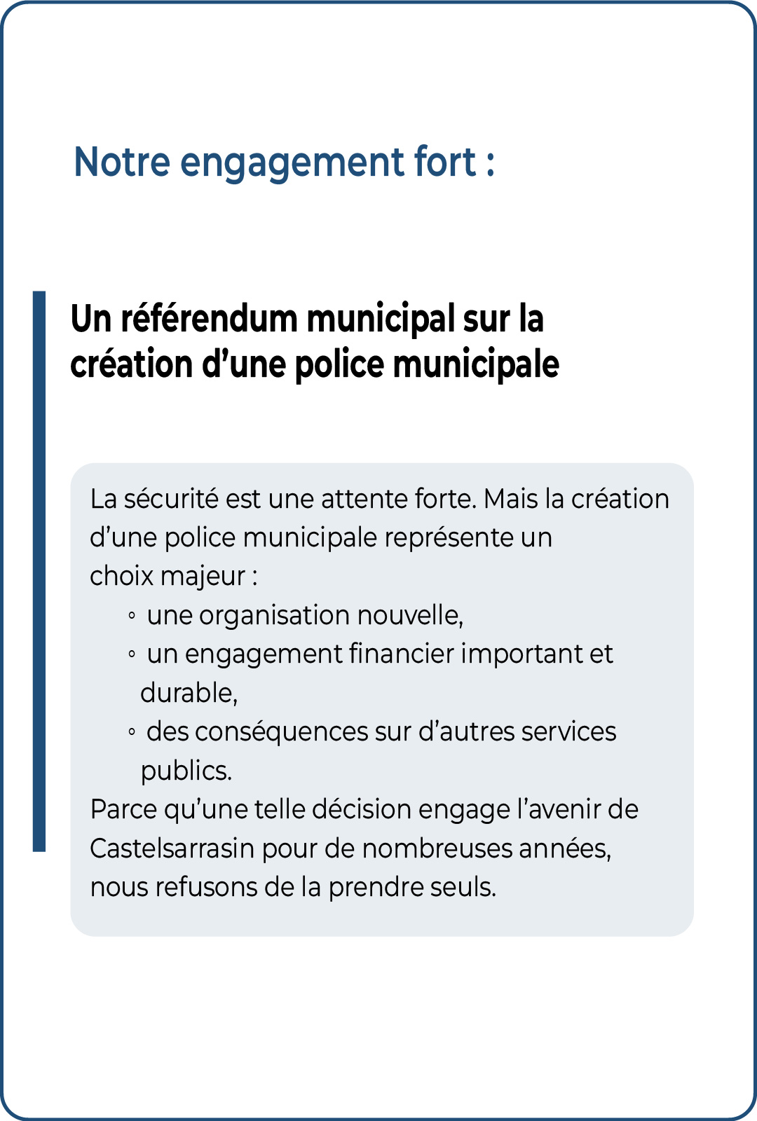 Un référendum municipal sur la création d'une police municipalepour Castelsarrasin