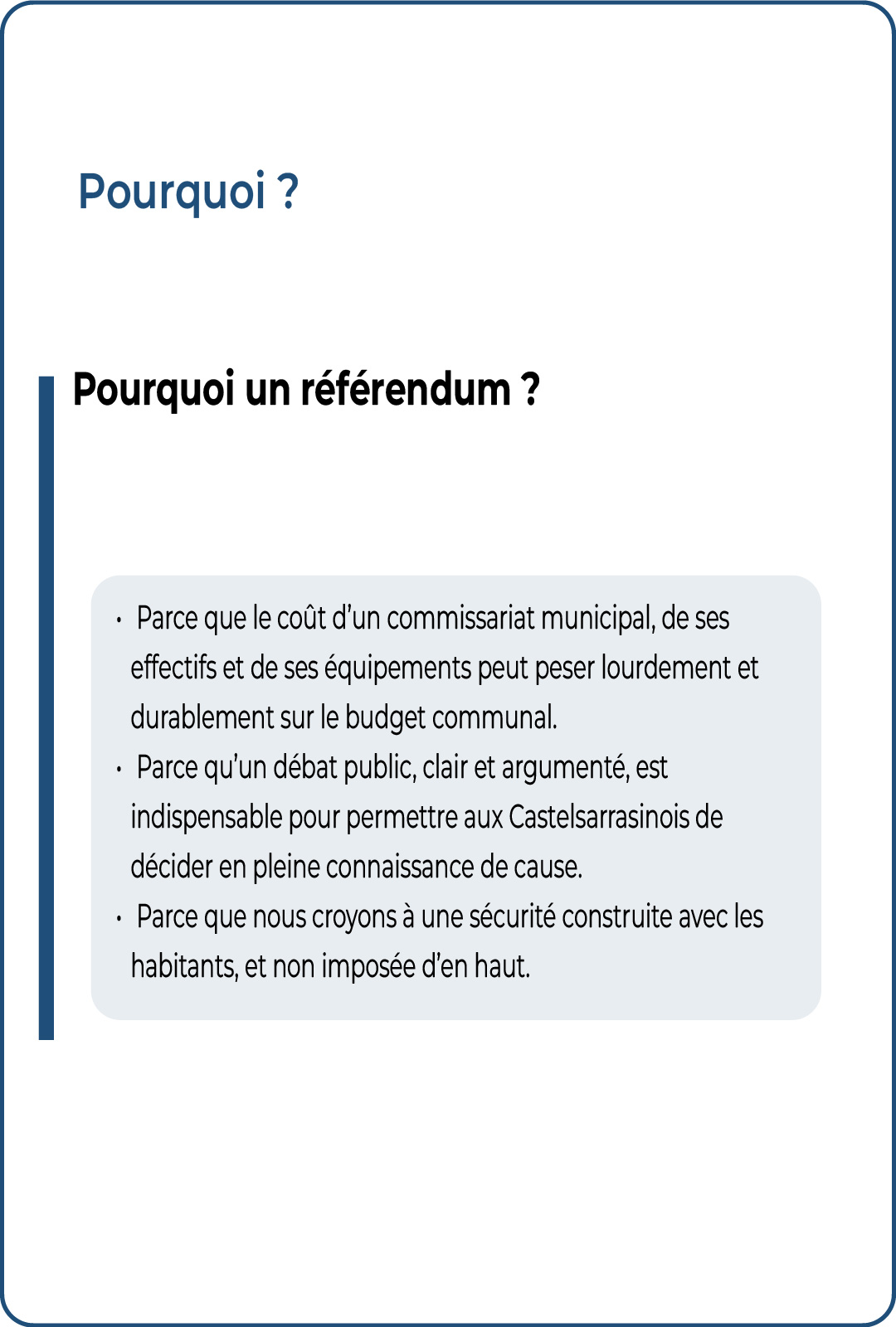 Pourquoi organisé un referendum municipal pour une police municipal à Castelsarrasin