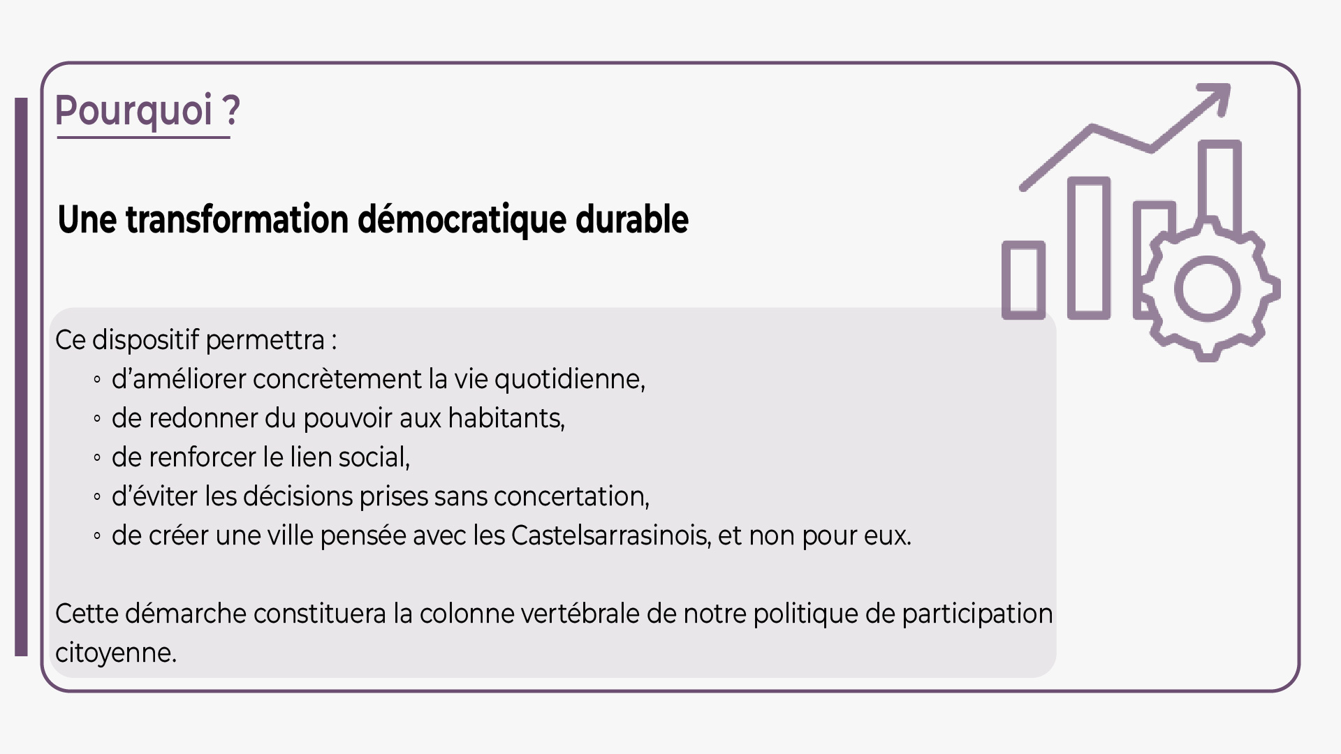 Une transformation démocratique durable à Castelsarrasin