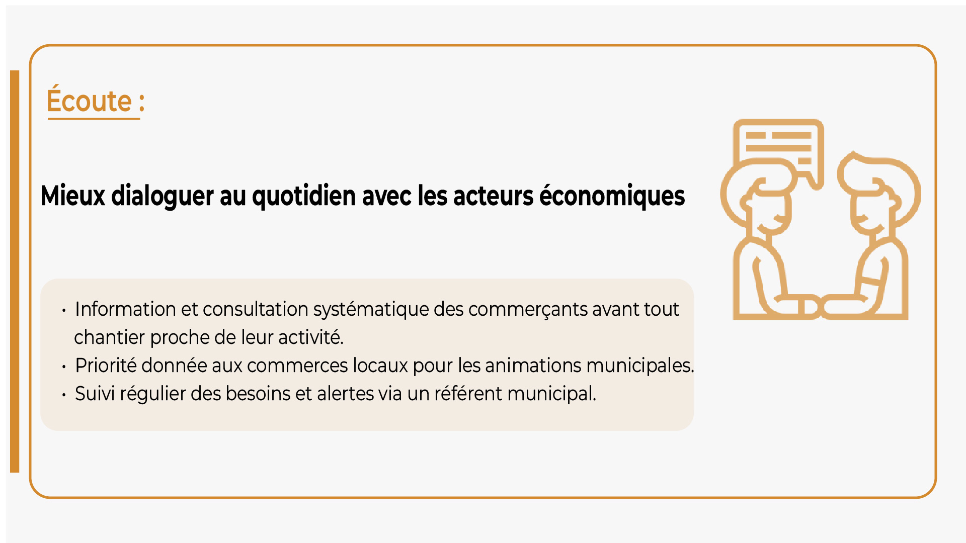 Un meilleur dialogue au quotidien avec les acteurs économiques