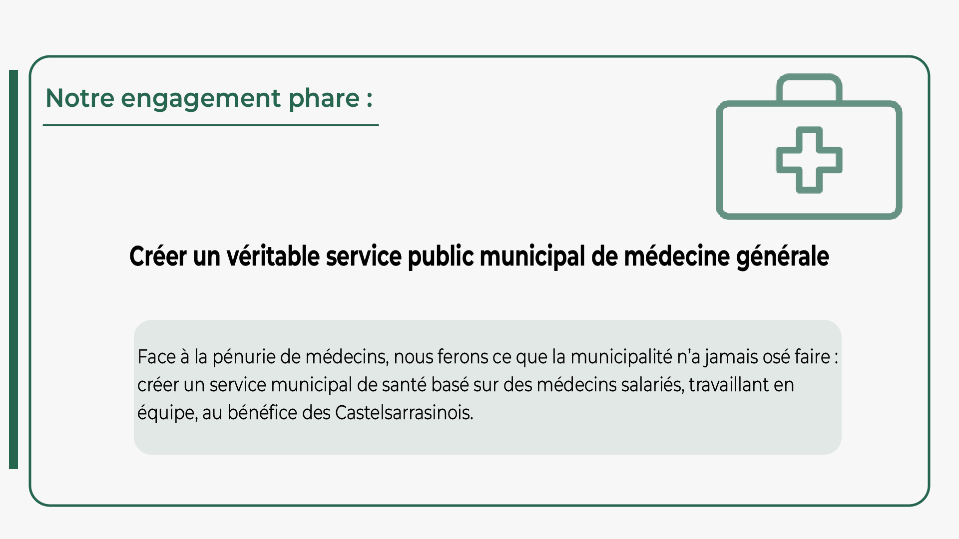 Création d'un véritable service public municipal de médecine générale à Castelsarrasin