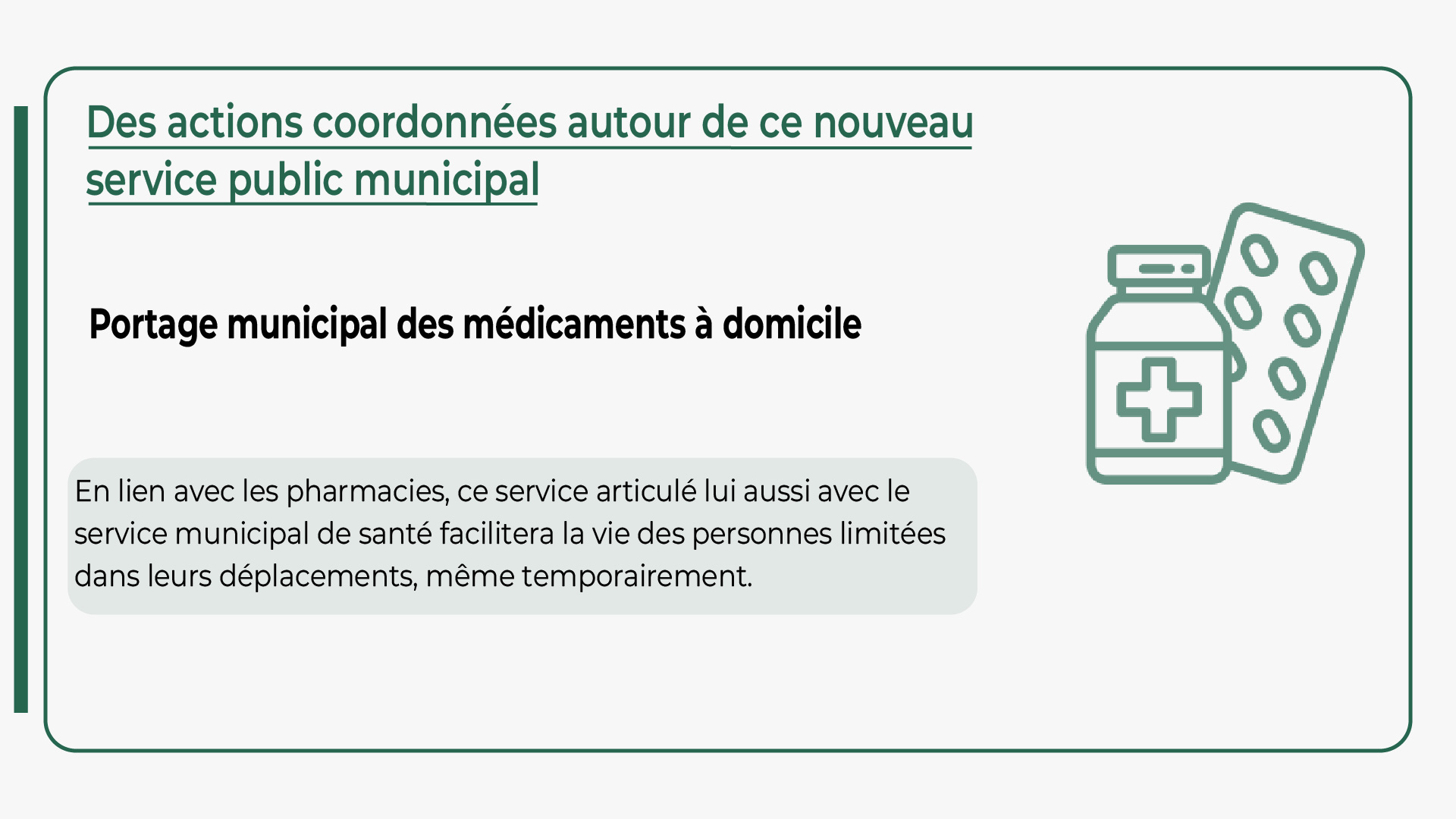 Service de portage municipal des médicaments à domicile sur Castelsarrasin