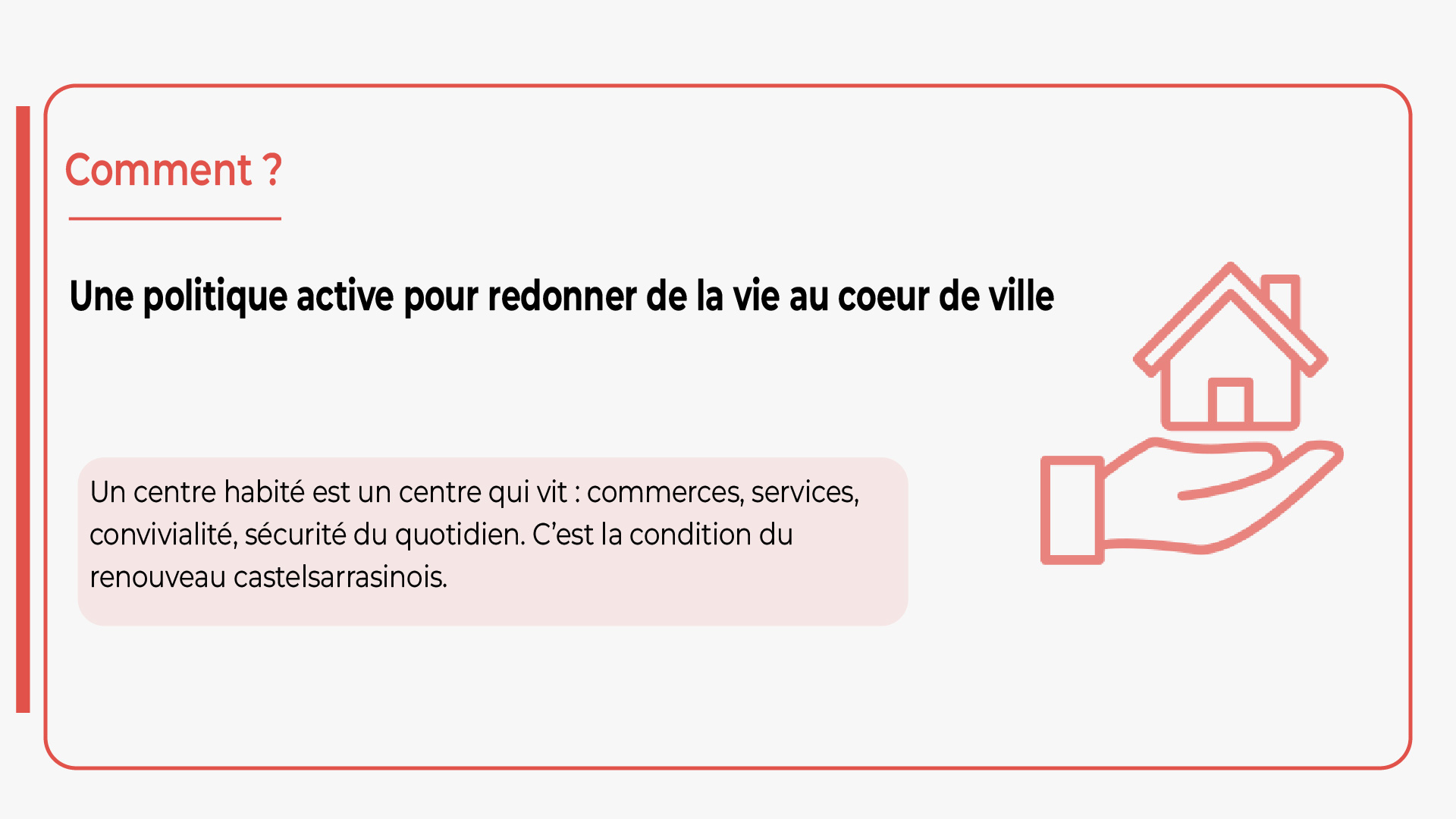 Une politique active pour redonner de la vie au cœur de ville de Castelsarrasin