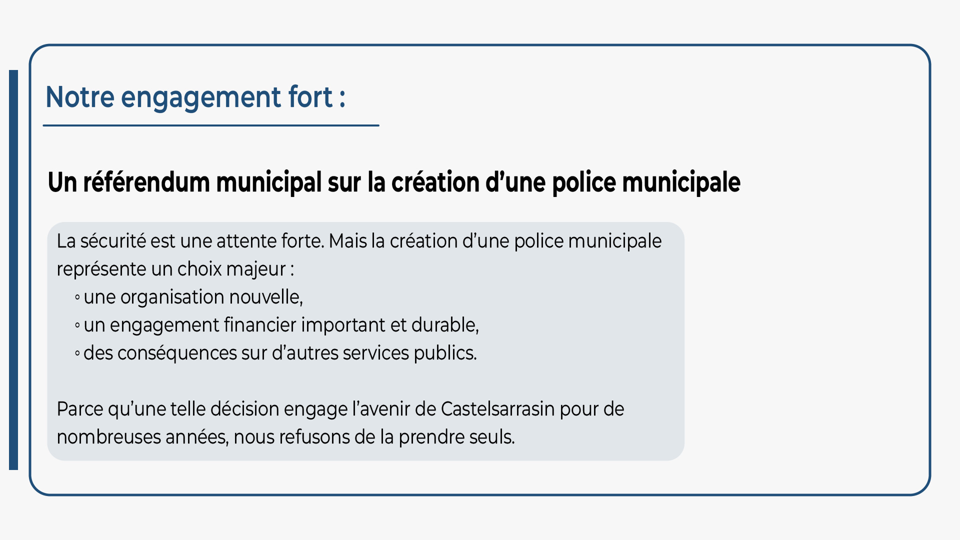 La sécurité est une attente forte à Castelsarrasin