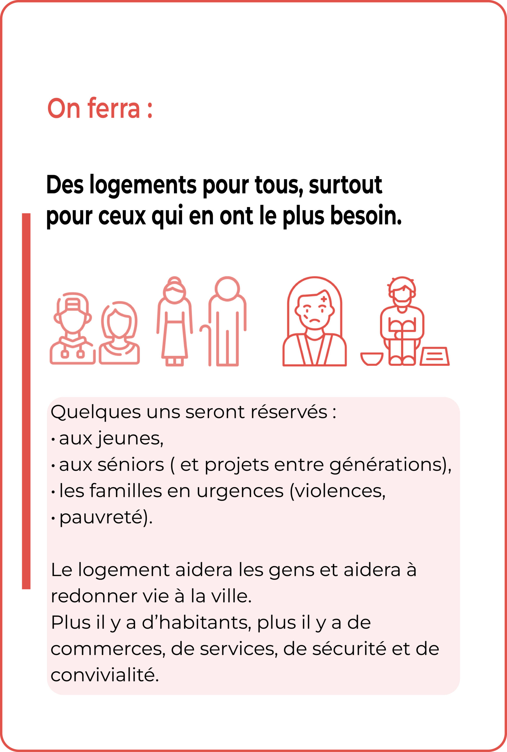 Des logements pour tous, surtout pour ceux qui en ont le plus besoin