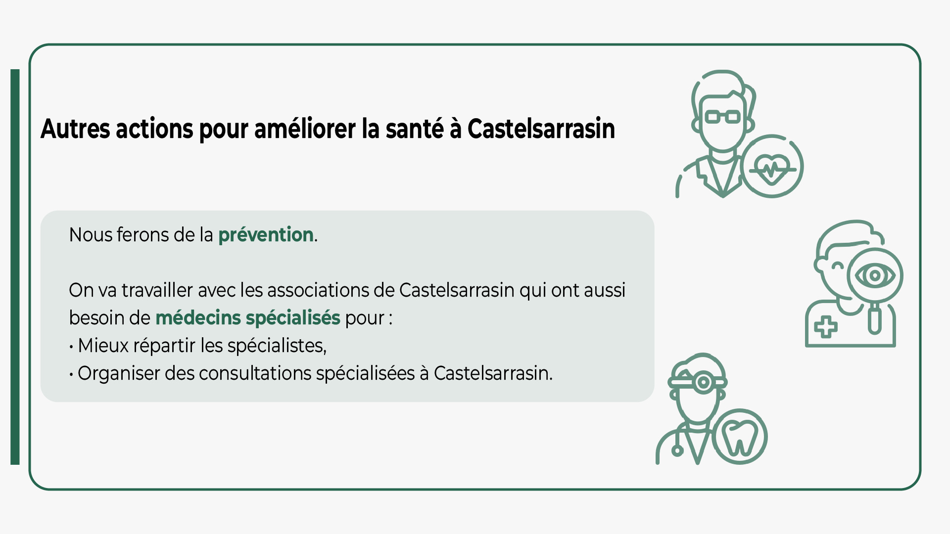 la prévention afin d'améliorer la santé des Castelsarrasinois