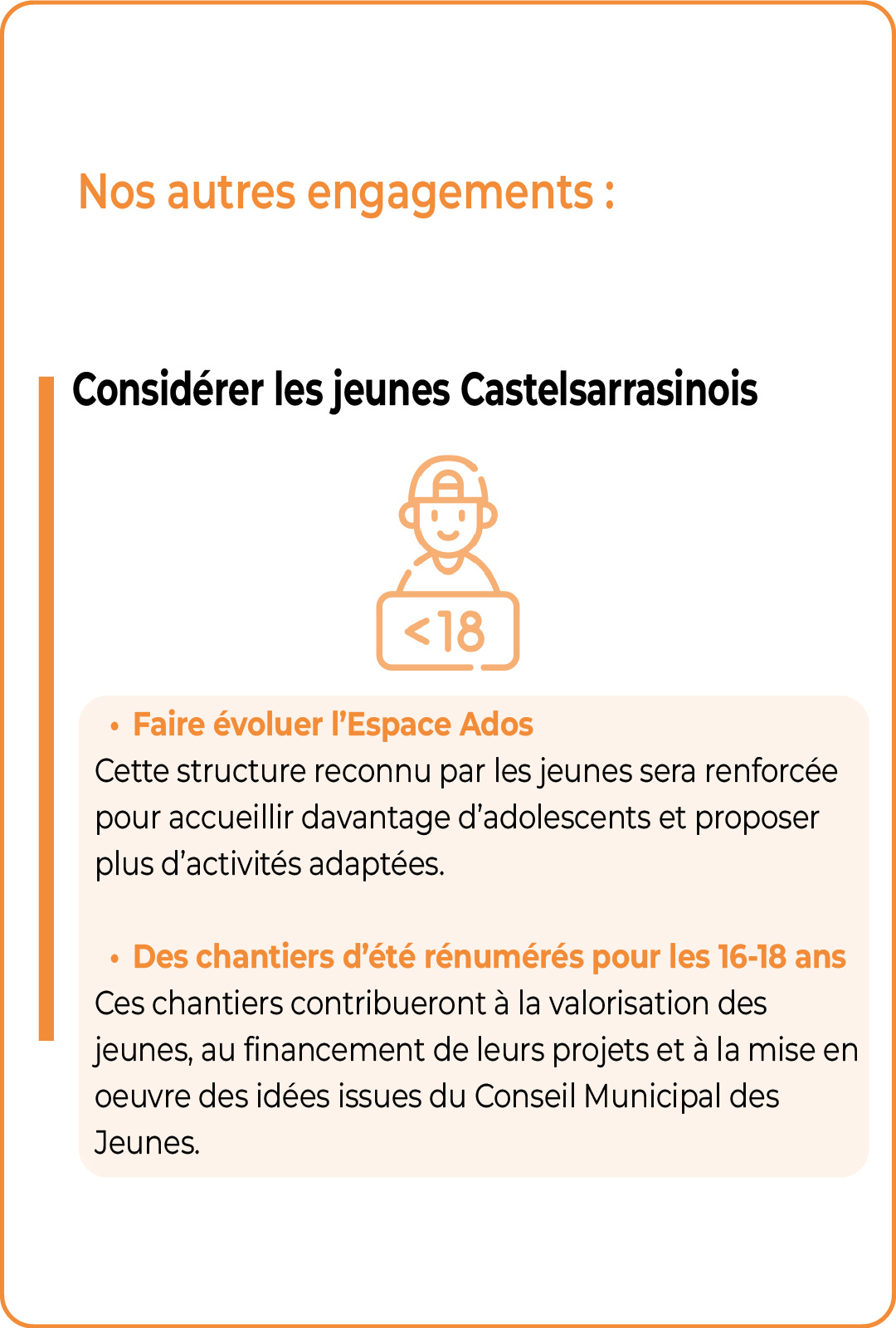 Faire évoluer l'Espace Ados et mettre en place des chantier d'été rémunérés pour les 16-18 ans à Castelsarrasin