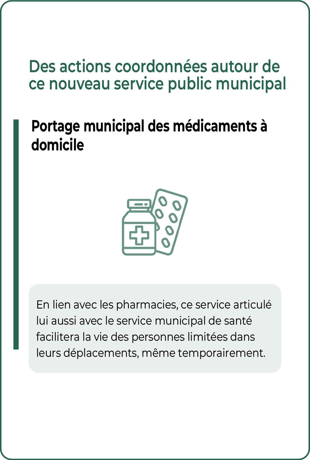 Portage municipal des médicaments à domicile pour les Castelsarrasinois limitées dans leurs déplacements