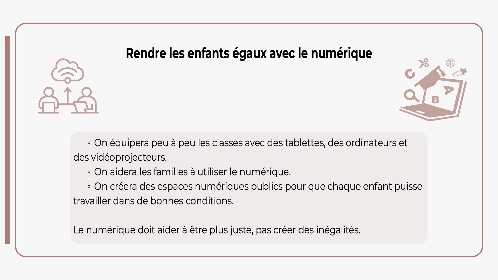 rendre les enfants de Castelsarrasin égaux avec le numérique